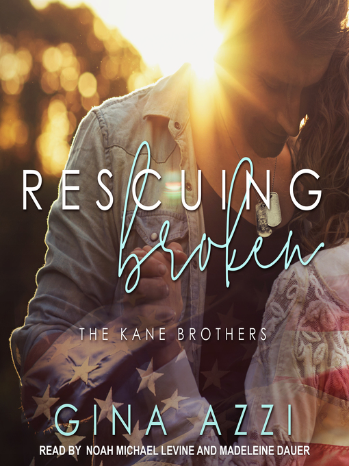 Title details for Rescuing Broken by Gina Azzi - Available